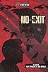 Primary photo for No Exit