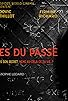 Primary photo for Les preuves du passé Primary photo for Les preuves du passé