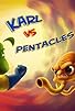 Primary photo for Karl vs Pentacles