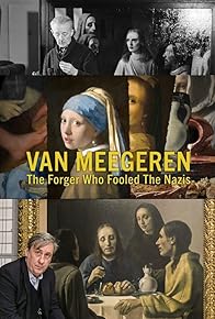 Primary photo for Van Meegeren: The Forger Who Fooled the Nazis