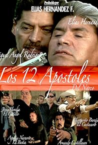 Primary photo for Los 12 Apostoles Del Narco Primary photo for Los 12 Apostoles Del Narco