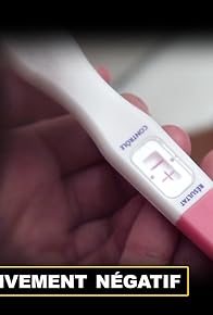 Primary photo for Je suis positivement négatif