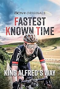 Primary photo for Fastest Known Time - King Alfred's Way