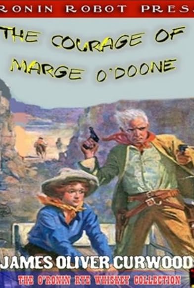 Primary photo for The Courage of Marge O'Doone Primary photo for The Courage of Marge O'Doone