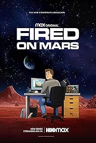 Primary photo for Fired on Mars Primary photo for Fired on Mars