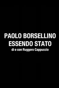 Primary photo for Paolo Borsellino: Essendo Stato