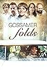 Primary photo for Gossamer Folds Primary photo for Gossamer Folds