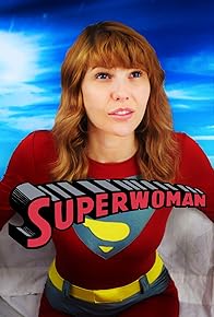 Primary photo for Superwoman Primary photo for Superwoman
