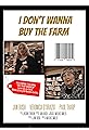 I Don't Wanna Buy the Farm's primary photo