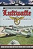 Primary photo for The History of the Luftwaffe Primary photo for The History of the Luftwaffe