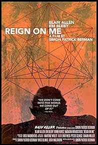 Primary photo for Reign on Me Primary photo for Reign on Me