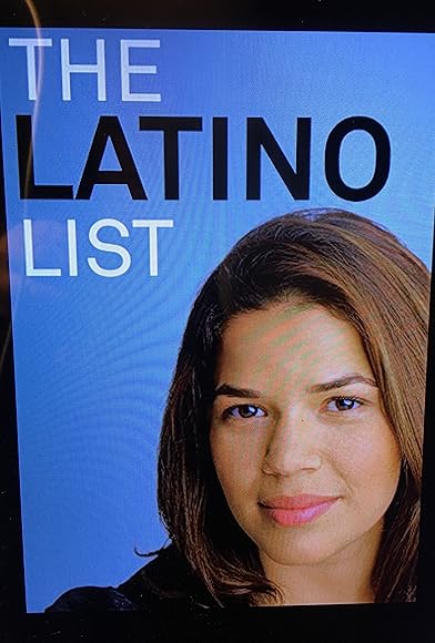 Primary photo for The Latino List Primary photo for The Latino List