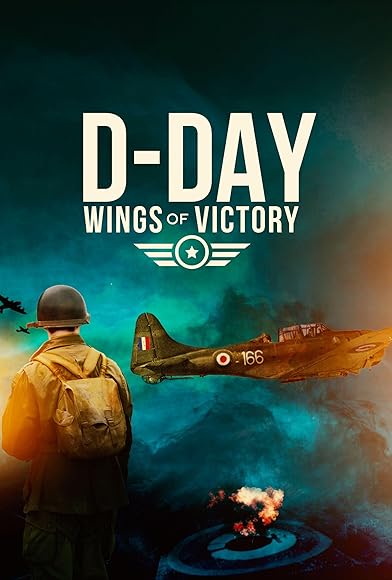 Primary photo for D-Day: Wings of Victory Primary photo for D-Day: Wings of Victory