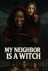 Primary photo for My Neighbor Is a Witch