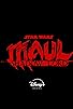 Primary photo for Star Wars: Maul - Shadow Lord Primary photo for Star Wars: Maul - Shadow Lord