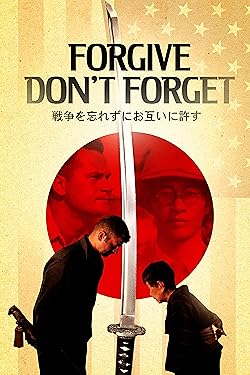 Poster of Forgive - Don't Forget