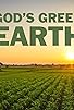 Primary photo for God's Green Earth Primary photo for God's Green Earth