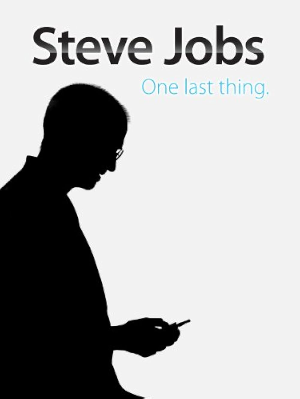 Steve Jobs: One Last Thing (TV Movie 2011) - IMDb