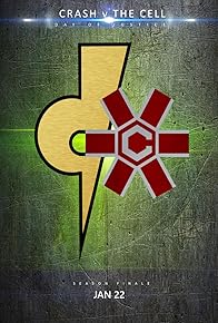 Primary photo for Crash v The Cell: Day of Justice