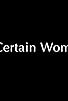 Primary photo for Certain Women Primary photo for Certain Women