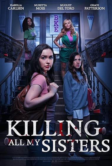 Killing All My Sisters 2024 movie poster - watch and download free