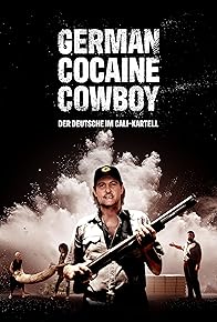 Primary photo for German Cocaine Cowboy Primary photo for German Cocaine Cowboy
