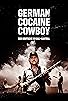 Primary photo for German Cocaine Cowboy Primary photo for German Cocaine Cowboy