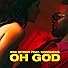 Primary photo for Era Istrefi feat. Konshens: Oh God
