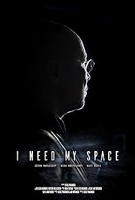 Primary photo for I Need My Space