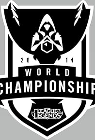 Primary photo for 2014 League of Legends World Championship