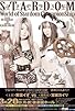 Primary photo for Stardom: The Highest 2017 Primary photo for Stardom: The Highest 2017
