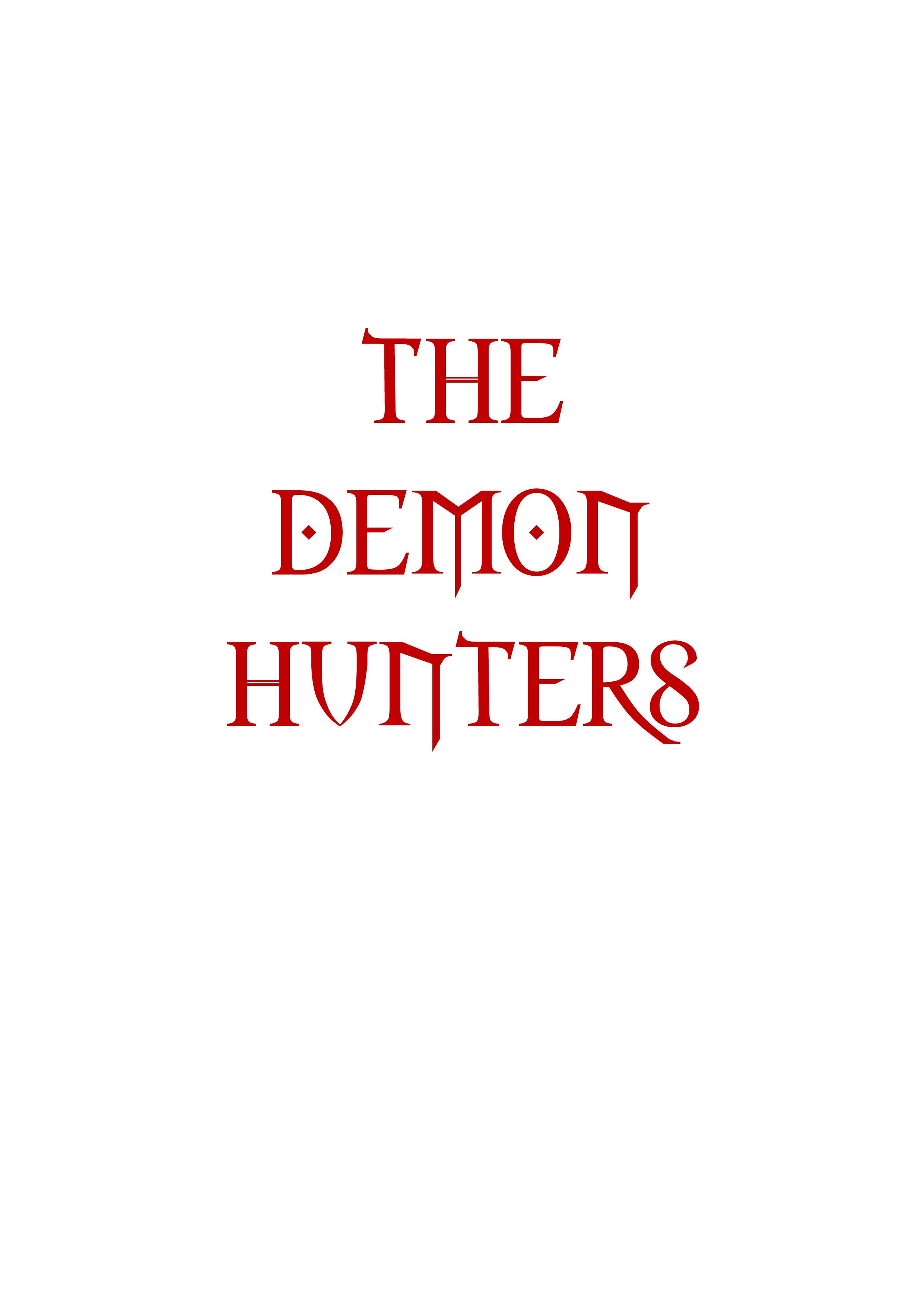 The Demon Hunters