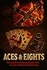 Primary photo for Aces & Eights