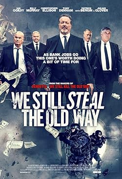 Poster of We Still Steal the Old Way