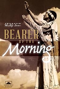 Primary photo for Bearer of the Morning: The Life of Te Ata Thompson Fisher Primary photo for Bearer of the Morning: The Life of Te Ata Thompson Fisher