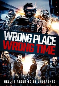 Poster of Wrong Place, Wrong Time