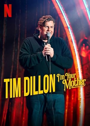 Tim Dillon: I'm Your Mother Poster