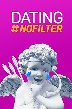 Poster of Dating Nofilter (2019)