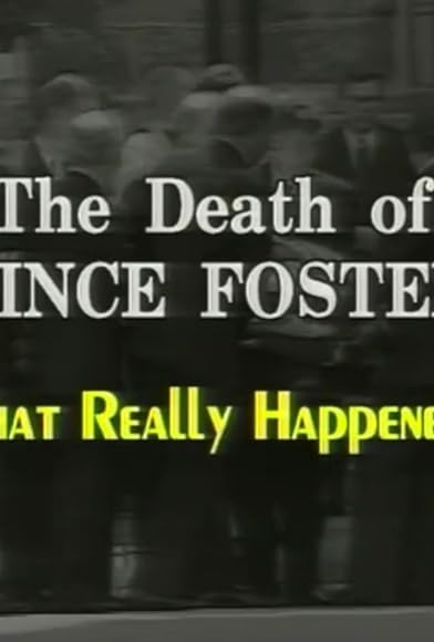Primary photo for The Death of Vince Foster: What Really Happened? Primary photo for The Death of Vince Foster: What Really Happened?