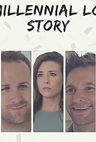 Primary photo for A Millennial Love Story