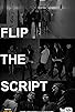 Primary photo for Flip the Script