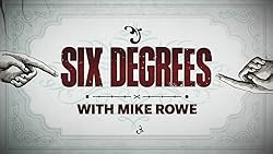 Poster of Six Degrees With Mike Rowe