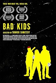 Primary photo for Bad Kids
