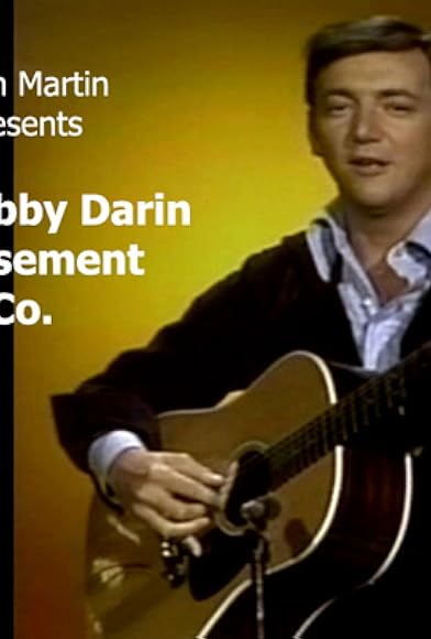 Primary photo for Dean Martin Presents: The Bobby Darin Amusement Co. Primary photo for Dean Martin Presents: The Bobby Darin Amusement Co.