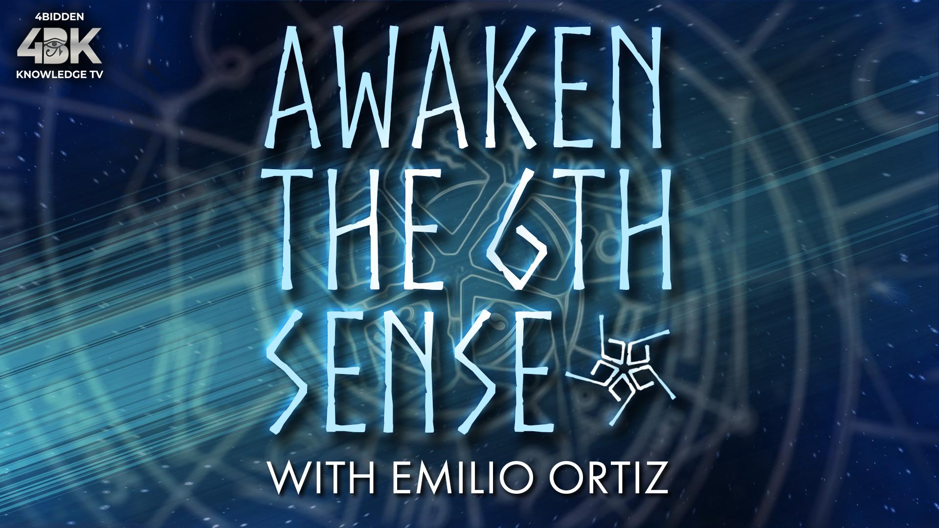 Awaken the Sixth Sense