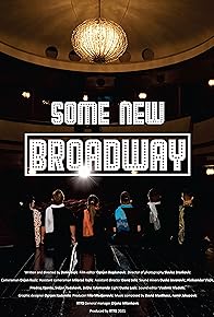 Primary photo for Some New Broadway