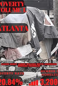 Primary photo for Poverty Volume 1, Atlanta