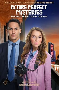 Poster of Picture Perfect Mysteries: Newlywed and Dead