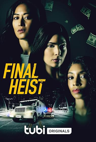 Final Heist 2024 movie poster - watch and download free