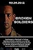 Primary photo for Broken Soldiers Primary photo for Broken Soldiers
